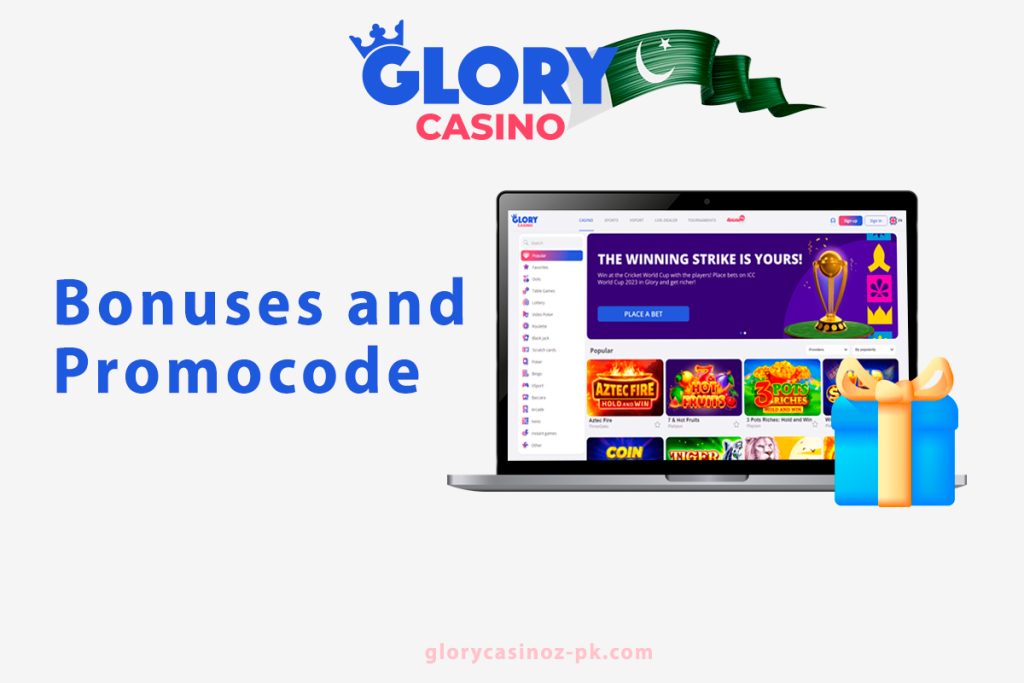 Glory Casino Bonuses and Promocode in Pakistan