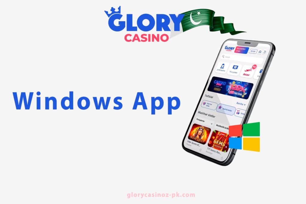 Glory Casino App for Windows